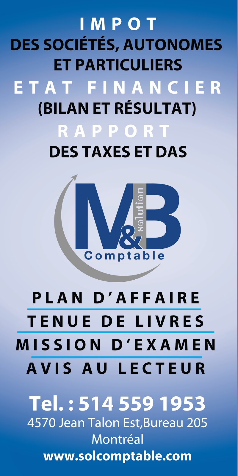 M&B Solution Comptable | 4570 Rue Jean-Talon E bureau 205, Saint-Leonard, QC H1S 1K2, Canada | Phone: (514) 559-1953