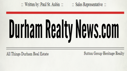 Paul St. Aubin - Durham Real Estate News | 501 Brock St S unit 1a, Whitby, ON L1N 4K8, Canada | Phone: (905) 718-6399