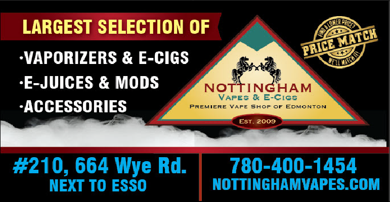 Nottingham Vapes & E-Cigs | 664 Wye Rd #210a, Sherwood Park, AB T8A 6G3, Canada | Phone: (780) 400-1454