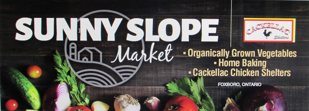 Sunny Slope Market | 450 Frankford Rd, Foxboro, ON K0K 2B0, Canada | Phone: (613) 962-5013