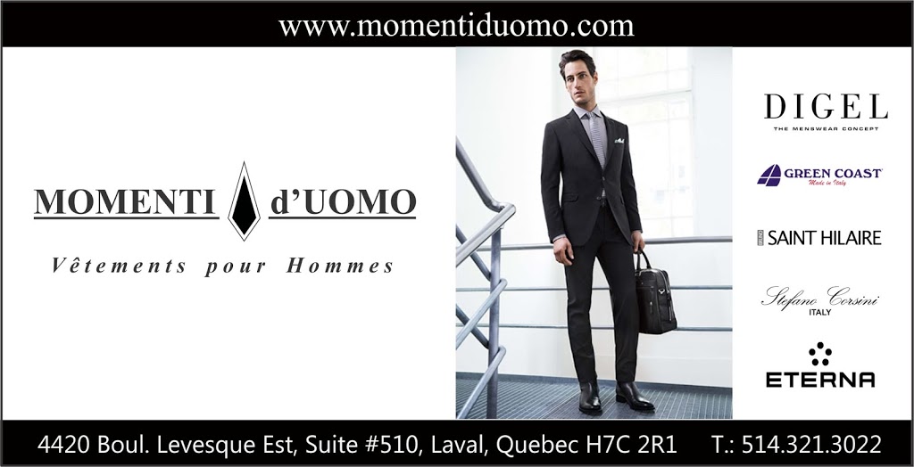 Boutiques Momenti dUomo | 4420 Boulevard Lévesque E #510, Laval, QC H7C 2R1, Canada | Phone: (514) 321-3022