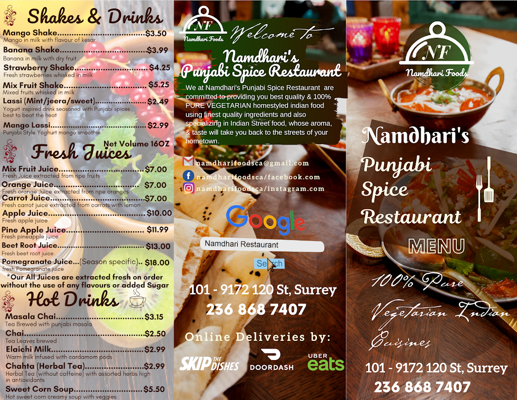 Namdharis Punjabi Spice Restaurant (100% Pure Vegetarian) | 9172 120 St #101, Surrey, BC V3V 4B5, Canada | Phone: (236) 868-7407