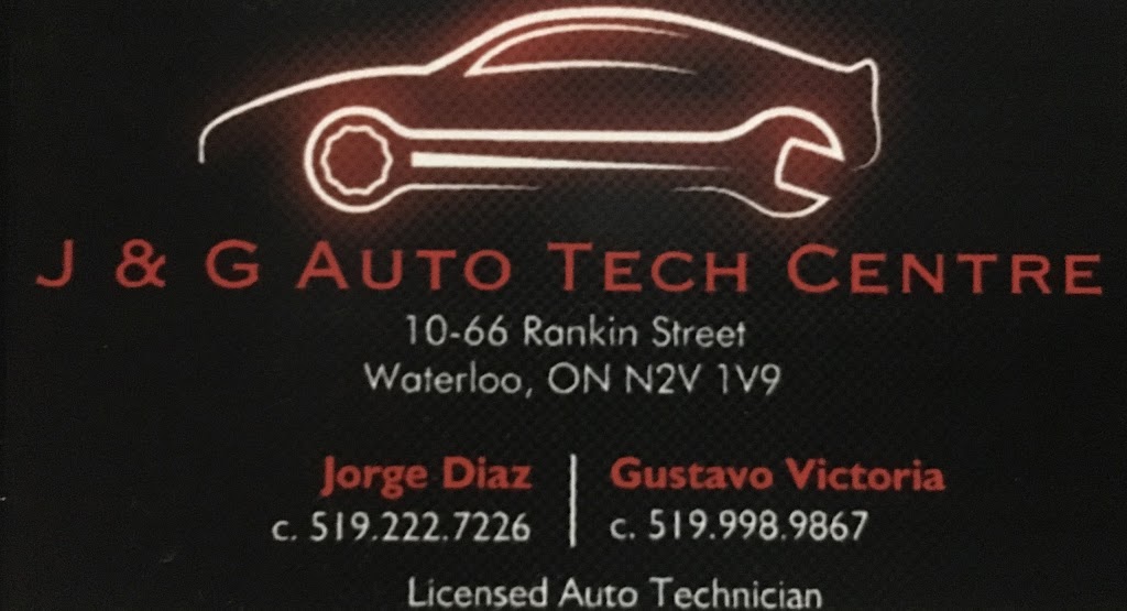 J & G Auto Tech Centre #10 | 66 Rankin St, Waterloo, ON N2V 1V9, Canada | Phone: (519) 222-7226