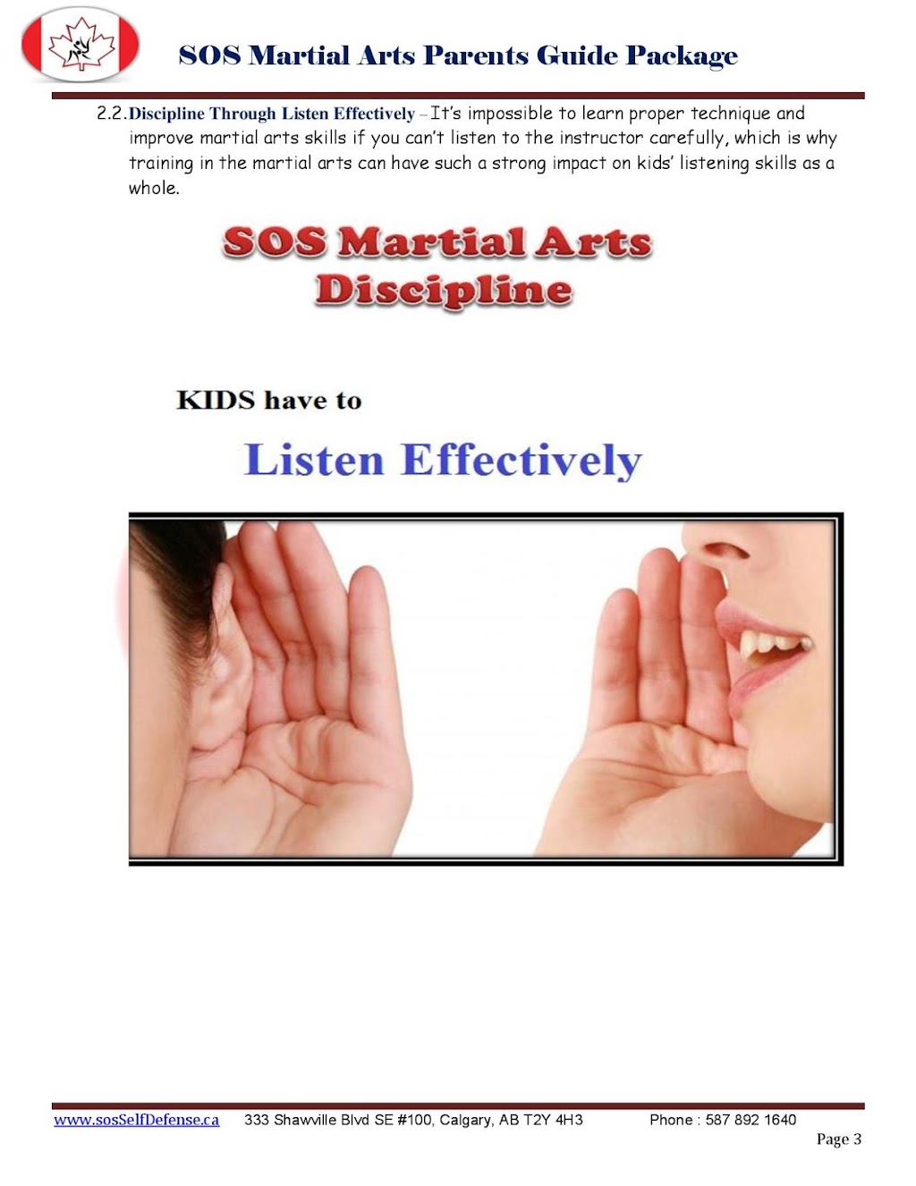 SOS Martial Arts Self Defense Academy | 333 Shawville Blvd SE #100, Calgary, AB T2Y 4H3, Canada | Phone: (587) 892-1640