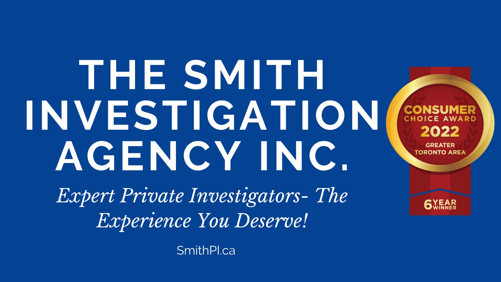 The Smith Investigation Agency Inc. | 534 17 Ave SW #400, Calgary, AB T2S 0B1, Canada | Phone: (888) 950-4113