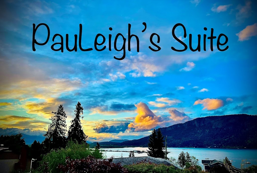 PauLeighs Suite | 1749 Wilmot Rd, Cowichan Bay, BC V0R 1N1, Canada | Phone: (250) 893-3344