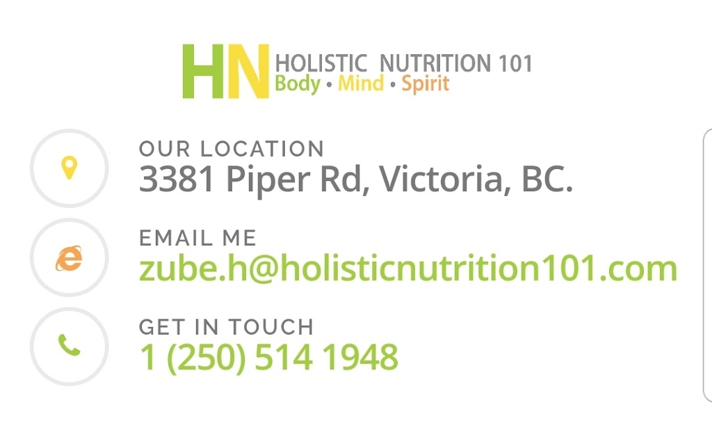 Holistic Nutrition 101 | 3381 Piper Rd, Victoria, BC V9C 2Y9, Canada | Phone: (250) 514-1948