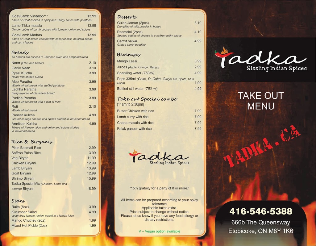 Tadka- Sizzling Indian Spices | 666 The Queensway Way, Toronto, ON M8Y 1K6, Canada | Phone: (416) 546-5388