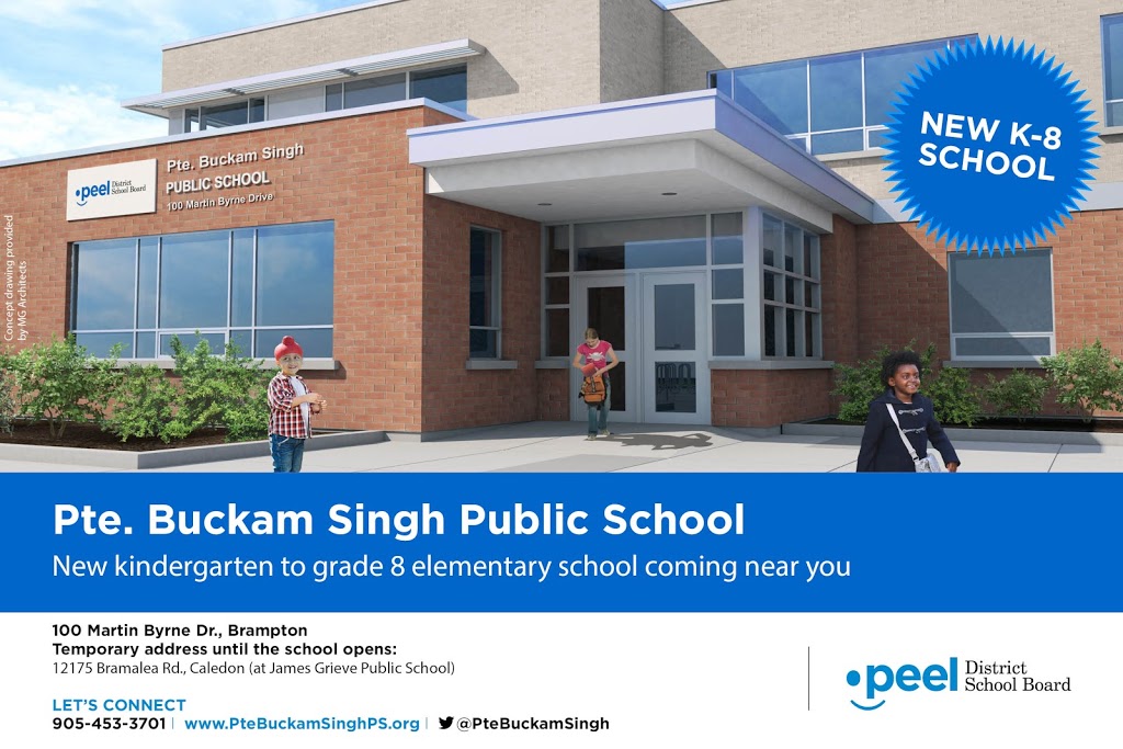 Pte Buckam Singh Public School | 100 Martin Byrne Dr, Brampton, ON L6P 0H7, Canada | Phone: (905) 453-3701