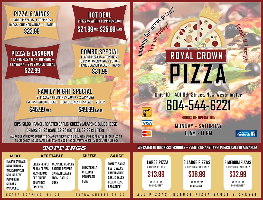 Royal Crown Pizza Inc. | 101 - 401 8th St, New Westminster, BC V3M 3R5, Canada | Phone: (604) 544-6221