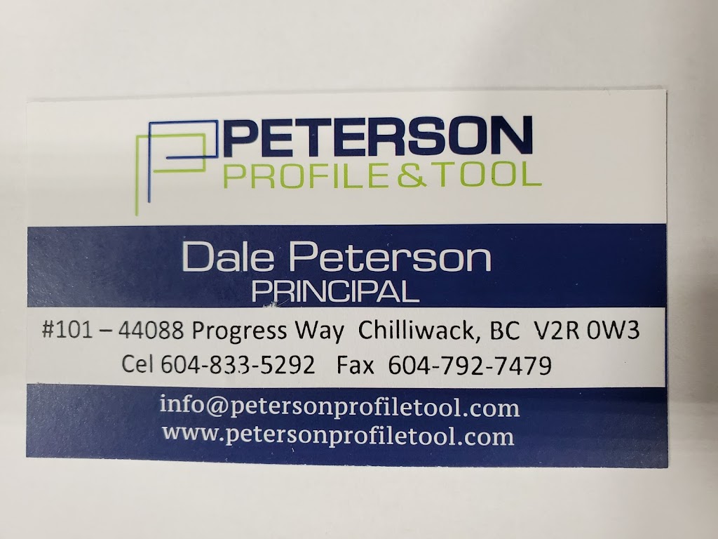 Peterson Profile & Tool Ltd | 44088 Progress Way #101, Chilliwack, BC V2R 0W3, Canada | Phone: (604) 833-5292