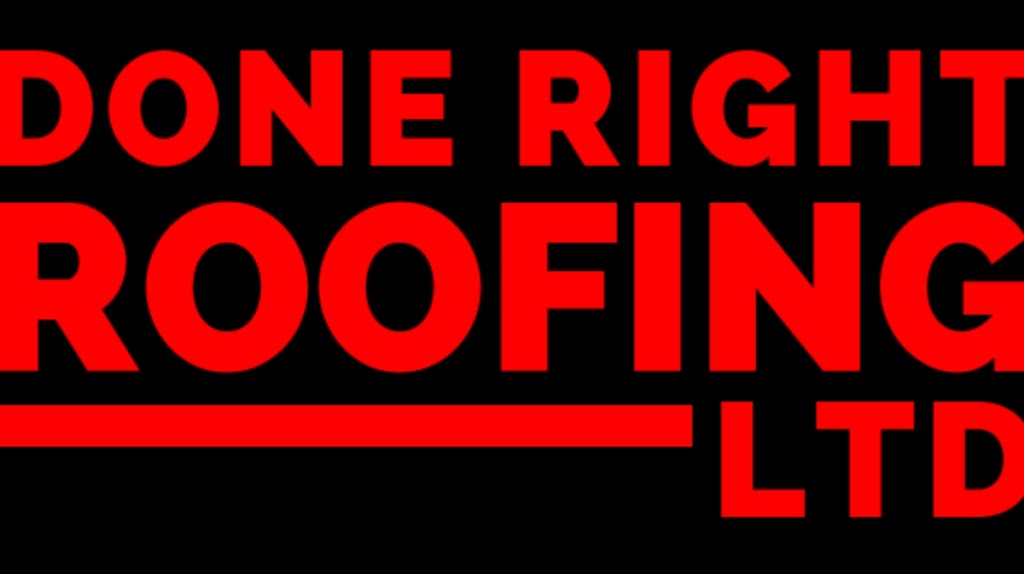 Done Right Roofing Ltd. | Farm, Bankend, SK S0A 0G0, Canada | Phone: (306) 541-7663