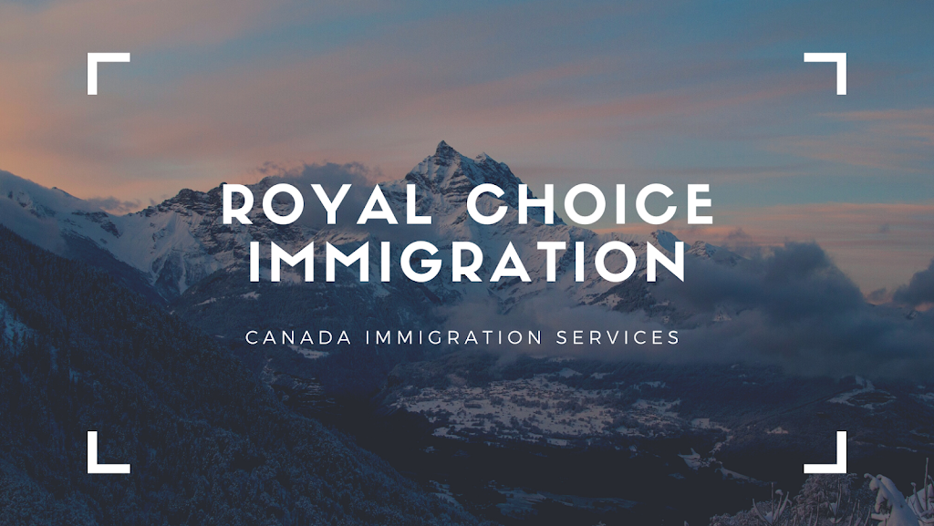 Royal Choice Immigration | 2643 21 Ave NW, Edmonton, AB T6T 0Y6, Canada | Phone: (778) 991-2491