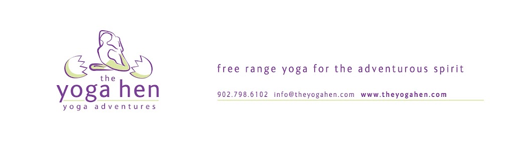 The Yoga Hen Yoga Adventures | 26 Dudley Park Ln, Falmouth, NS B0P 1L0, Canada | Phone: (902) 798-6102