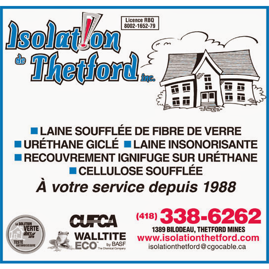 Isolation De Thetford Inc | 1389, rue Bilodeau, Thetford Mines, QC G6G 7R7, Canada | Phone: (418) 338-6262