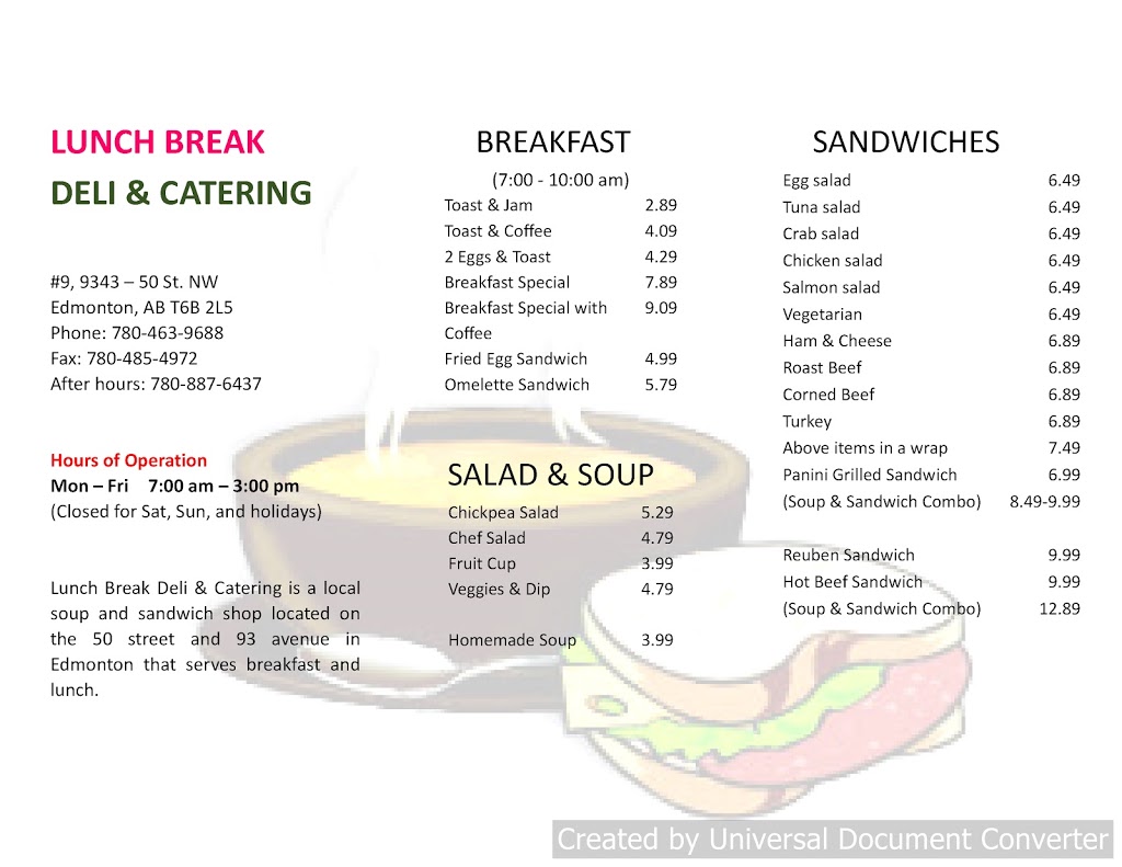 Lunch Break Deli & Catering | 9343 50 St NW, Edmonton, AB T6B 2L5, Canada | Phone: (780) 463-9688