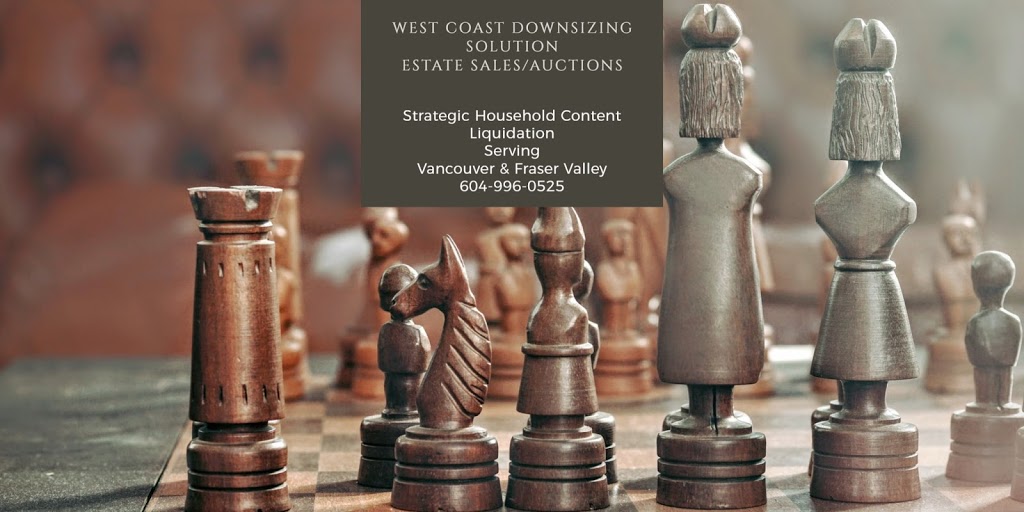 West Coast Downsizing Solution Inc | 5863 Beatty Rd, Abbotsford, BC V4X 2E9, Canada | Phone: (604) 996-0525