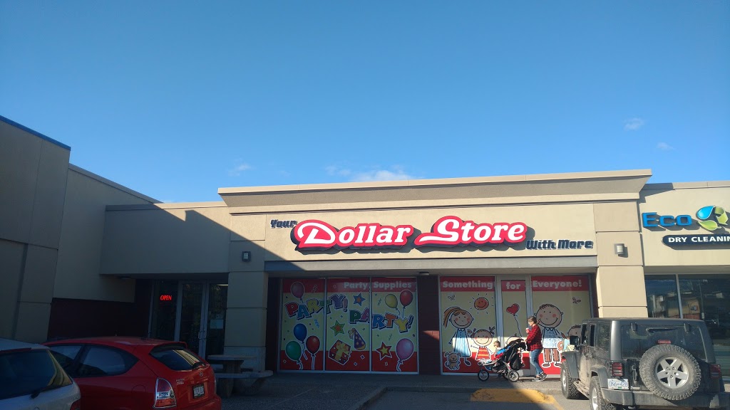 Your Dollar Store With More | 1950 Harvey Ave #500, Kelowna, BC V1Y 8J8, Canada | Phone: (236) 420-0133