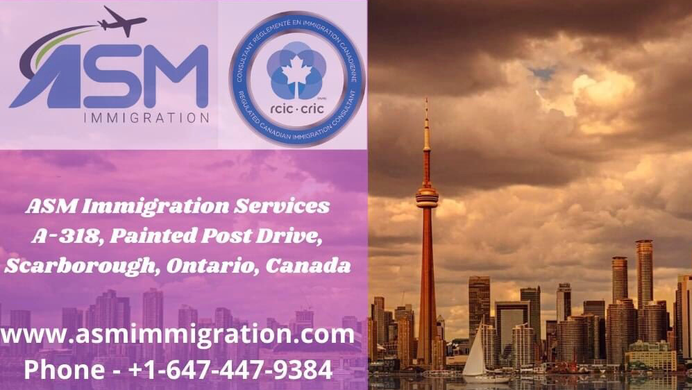 ASM Immigration Services | 318 Painted Post Dr A, Scarborough, ON M1G 2M3, Canada | Phone: (647) 447-9384