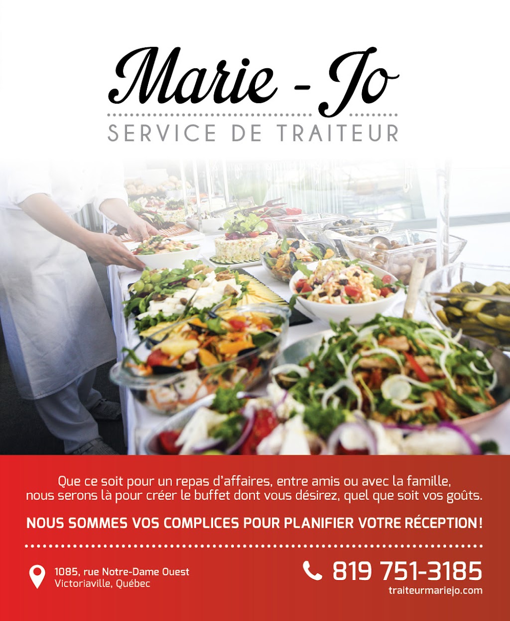 Traiteur Marie-Jo | 1085 Rue Notre Dame O, Victoriaville, QC G6P 7L1, Canada | Phone: (819) 751-3185