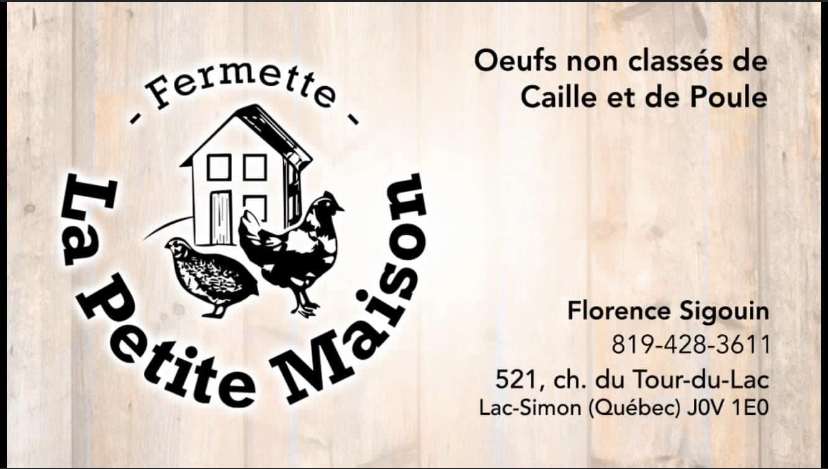 Fermette la Petite Maison | 521 Chem. du Tour du Lac, Chénéville, QC J0V 1E0, Canada | Phone: (819) 360-3914