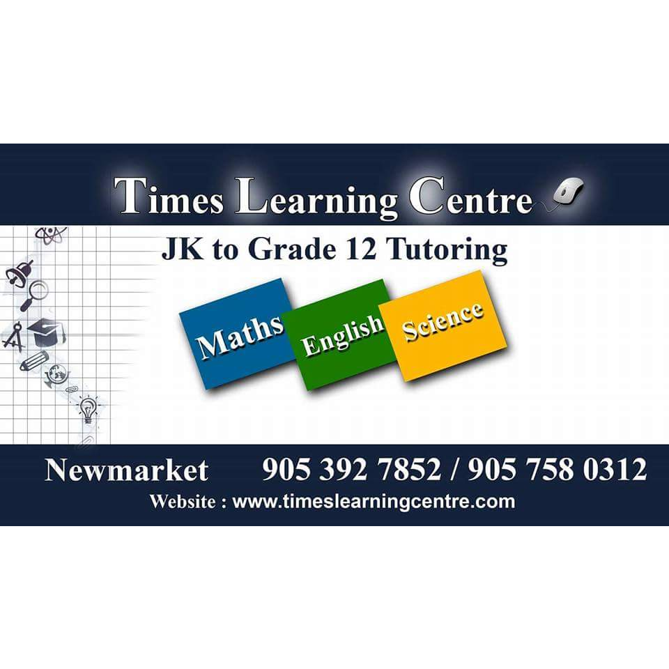 Times Learning Centre | 312 Woodspring Ave, Newmarket, ON L3X 3B1, Canada | Phone: (905) 392-7852