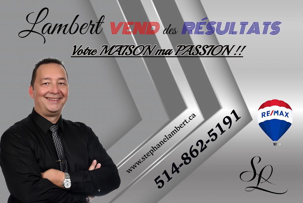 Stéphane Lambert Remax | 999 Boulevard Jacques St Andre, Blainville, QC J7C 5H3, Canada | Phone: (514) 862-5191