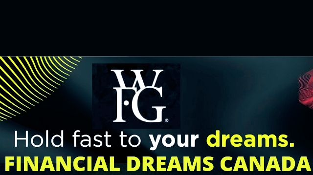 Financial Dreams WFG | 1051 Rue Alain Grandbois, Montréal, QC H4N 3C7, Canada | Phone: (514) 559-0827