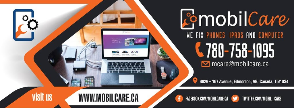 MobilCare Phone Repair & Computers | 4829 167 Ave NW, Edmonton, AB T5Y 0S4, Canada | Phone: (780) 758-1095