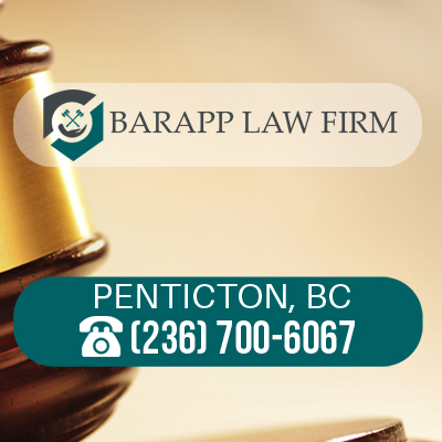 Barapp Law Firm BC | 125 Eckhardt Ave E, Penticton, BC V2A 1Z5, Canada | Phone: (236) 700-6067