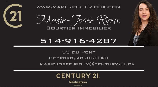 Marie-Josée Rioux Courtier immobilier | 53 Rue du Pont, Bedford, QC J0J 1A0, Canada | Phone: (514) 916-4287