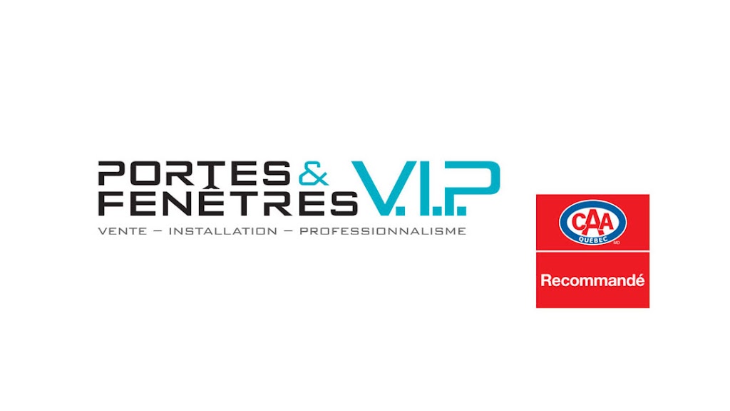 Portes et Fenêtres V.I.P | 3275 Rue de lIndustrie suite 1, Saint-Mathieu-de-Beloeil, QC J3G 0M8, Canada | Phone: (450) 339-4999