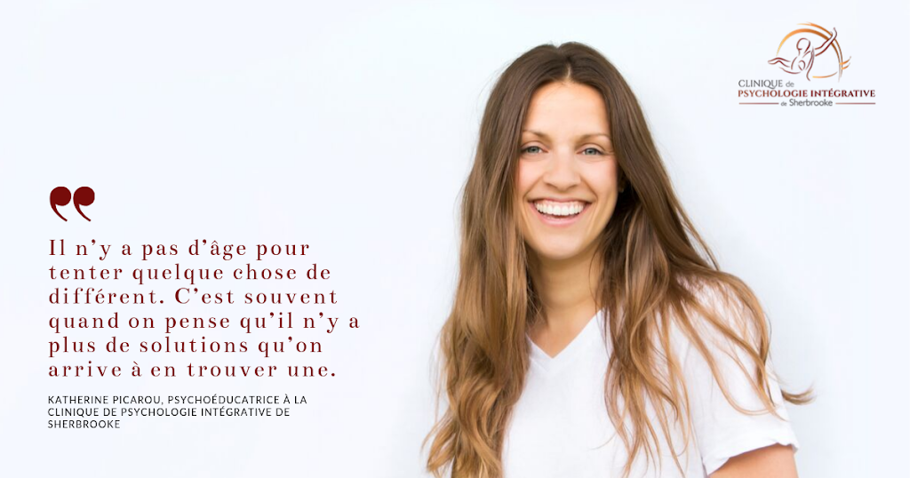 Clinique de Psychologie Intégrative de Sherbrooke | 251 Rue Queen, Sherbrooke, QC J1M 1K5, Canada | Phone: (819) 933-6041