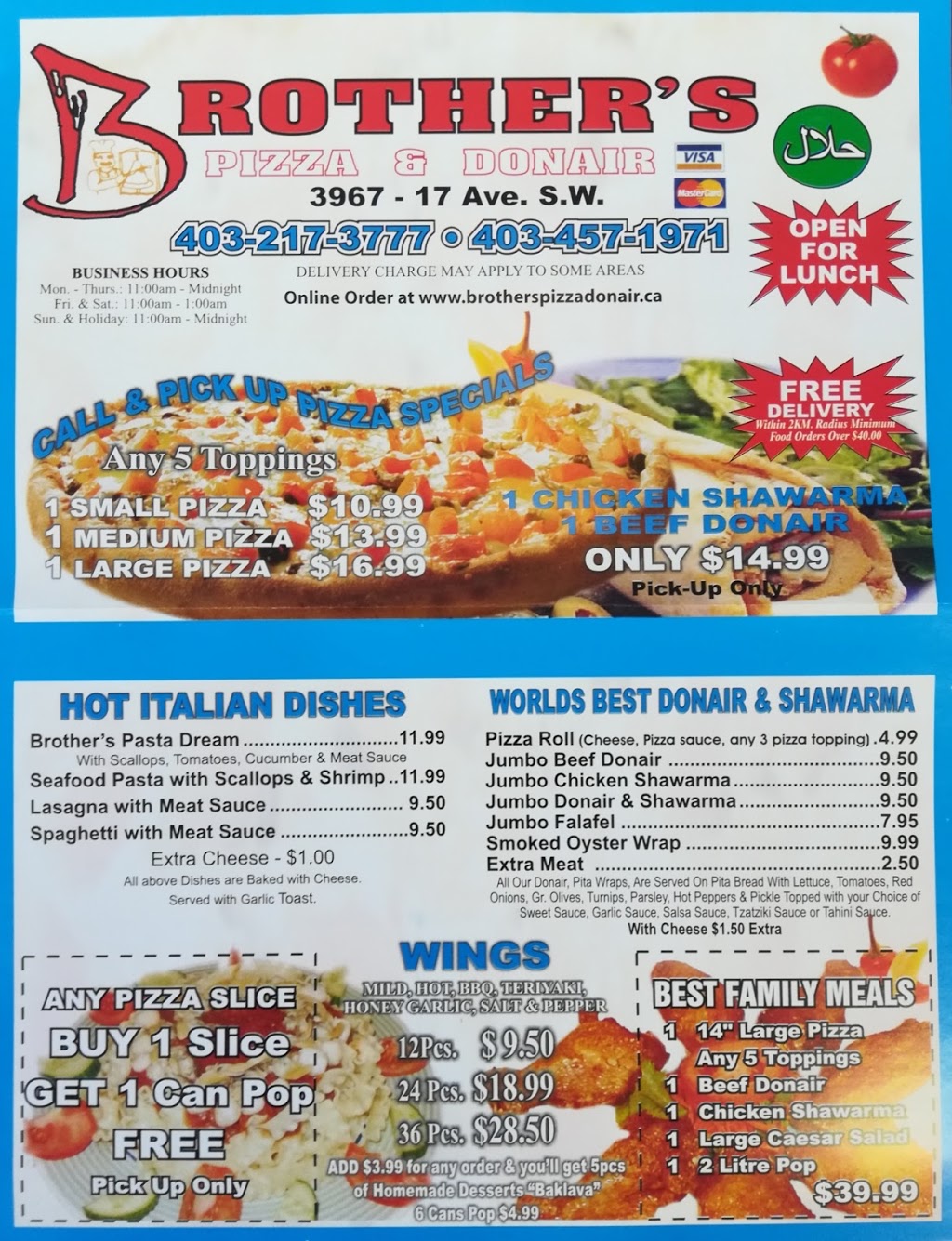 Brothers Pizza and Donair | 3967 17 Ave SW, Calgary, AB T3E 0C3, Canada | Phone: (403) 217-3777