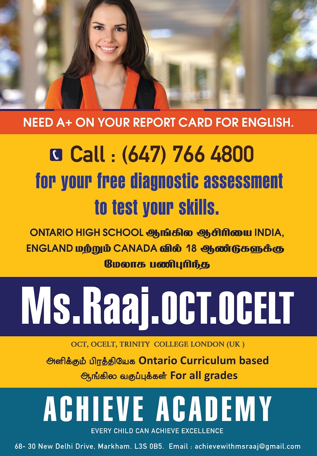 ACHIEVE ACADEMY : NEED A+ ON YOUR REPORT CARD | 30 New Delhi Dr Unit 68, Markham, ON L3S 0B5, Canada | Phone: (647) 766-4800