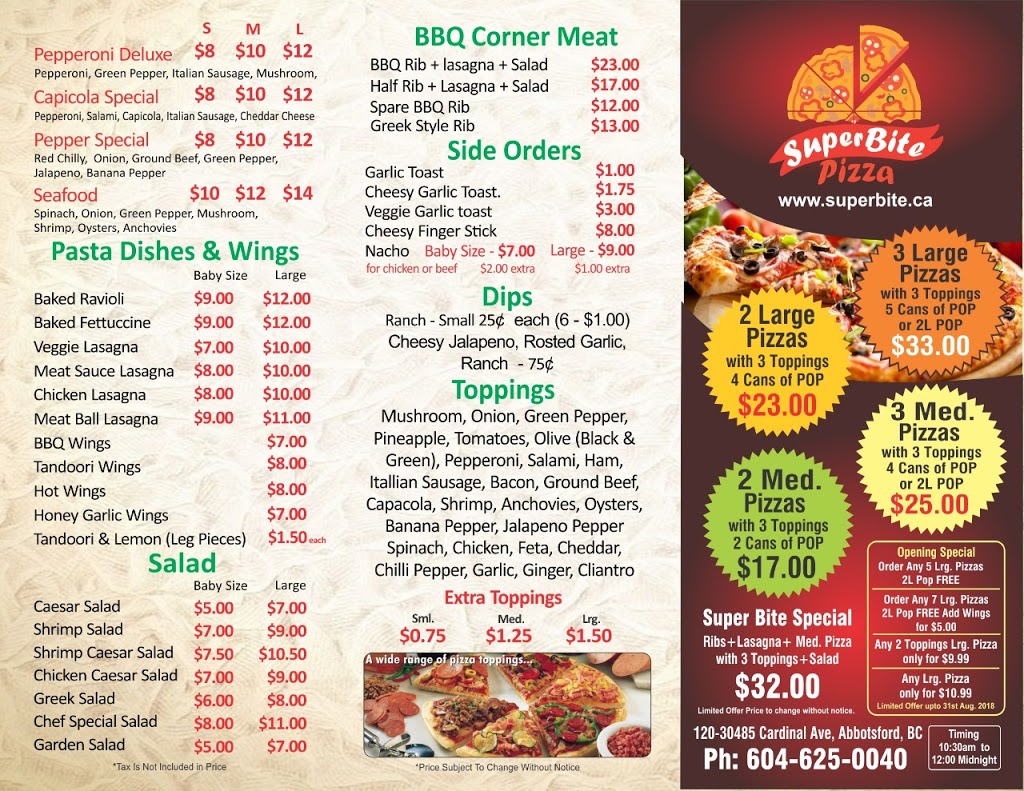 Super Bite Pizza | 30485 Cardinal Ave #120, Abbotsford, BC V2T 0E5, Canada | Phone: (604) 625-0040