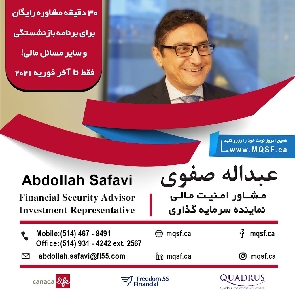 Abdollah Safavi Financial Security Advisors | 1925 Rue de Bucarest, Laval, QC H7M 4W7, Canada | Phone: (514) 467-8491