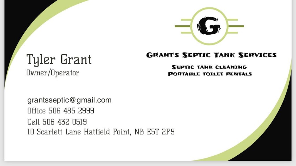 Grants Septic Tank Services | 10 Scarlett Ln, Hatfield Point, NB E5T 2P9, Canada | Phone: (506) 485-2999