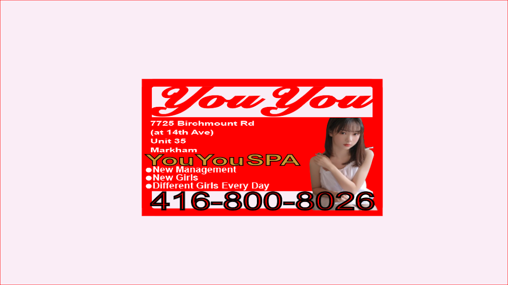 You You Spa | 7725 Birchmount Rd Unit 35, Markham, ON L3R 9X3, Canada | Phone: (647) 612-2282