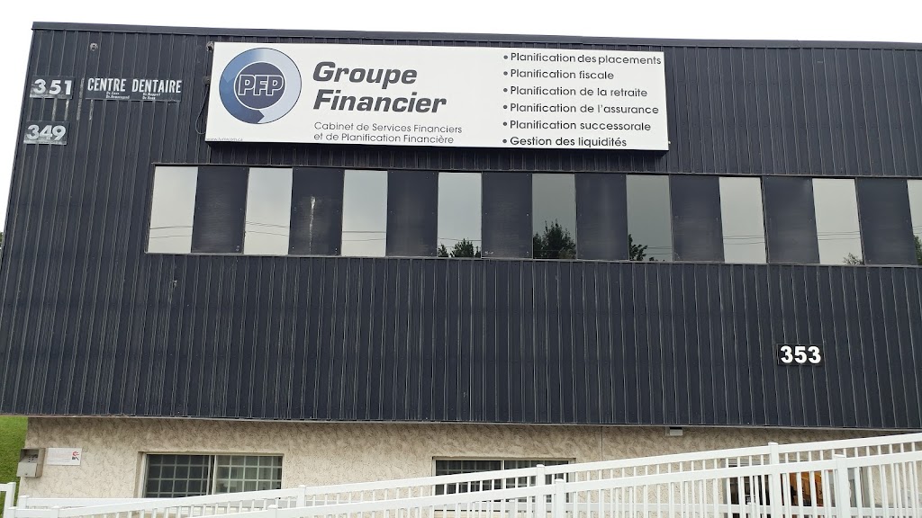 PFP Groupe Financier | 263 Blvd. des Bois Francs S, Victoriaville, QC G6P 4S9, Canada | Phone: (819) 752-7222