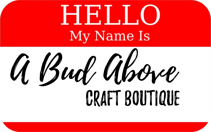 A Bud Above Craft Boutique | 4914 Victoria Dr, Vancouver, BC V5P 3T6, Canada | Phone: (604) 620-4914