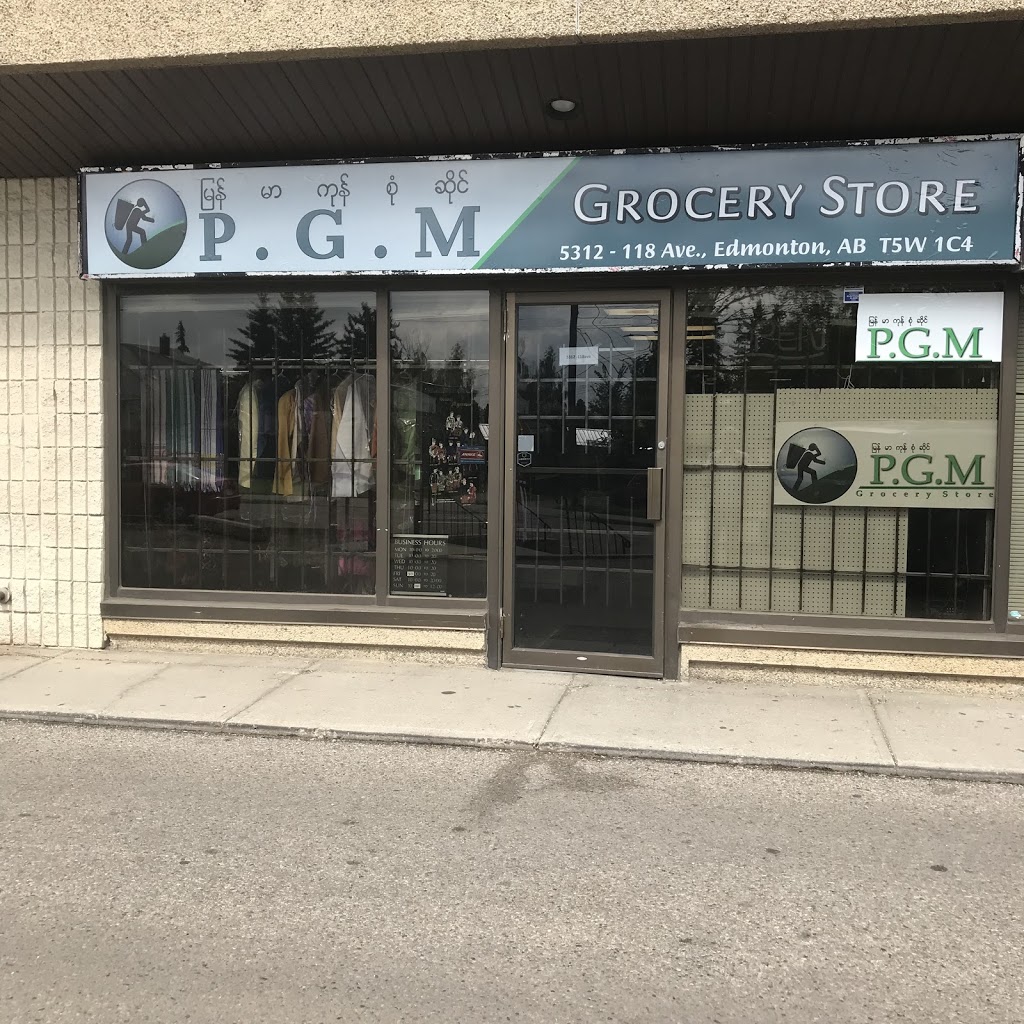 PGM Myanmar Grocery Strore | 5312 118 Ave NW, Edmonton, AB T5W 1C4, Canada | Phone: (780) 250-1746