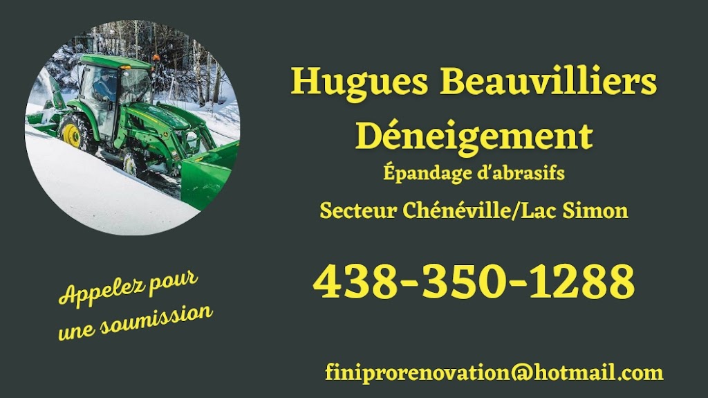 Hugues Beauvilliers Déneigement | 81 principale, Chénéville, QC J0V 1E0, Canada | Phone: (438) 350-1288