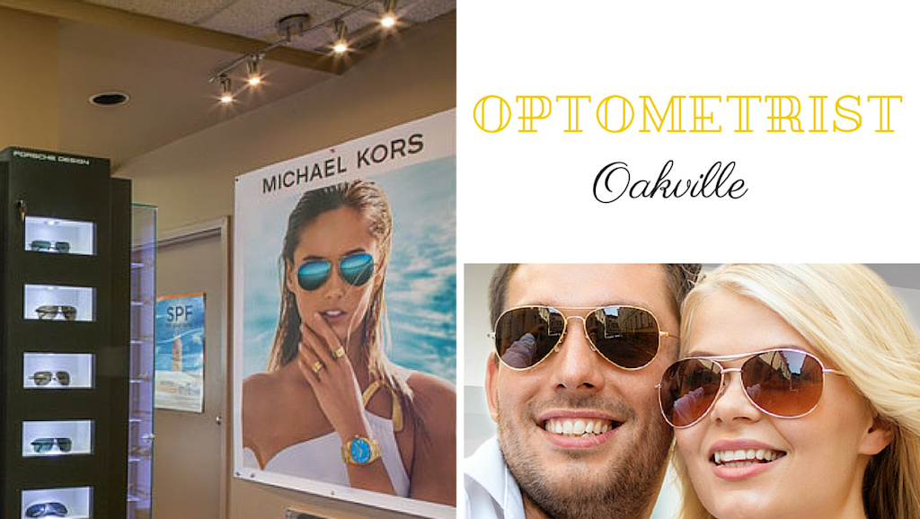 Optometrist Oakville | 388 Speers Rd, Oakville, ON L6K 2G2, Canada | Phone: (905) 849-6131