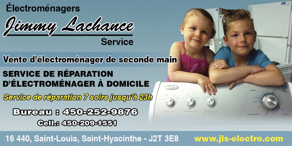 Électroménager Jimmy Lachance Service S.E.N.C | 16440 Av. Saint-Louis, Saint-Hyacinthe, QC J2T 3E8, Canada | Phone: (450) 252-9876