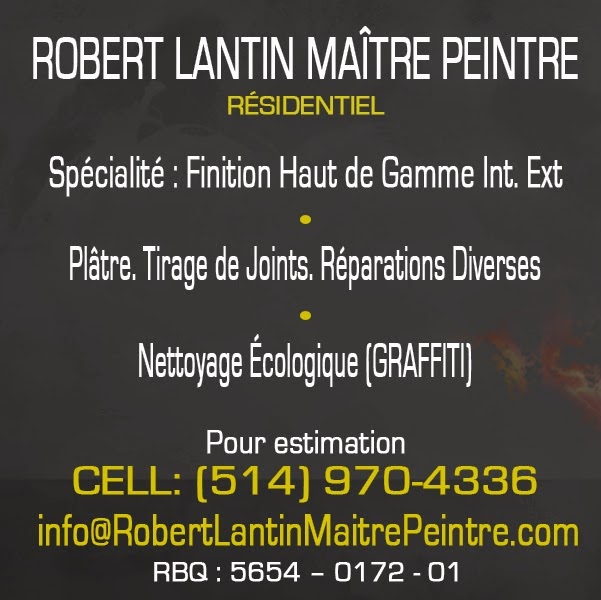 Robert Lantin Maître Peintre | 1090 Rue Rousseau, Beloeil, QC J3G 3V1, Canada | Phone: (514) 970-4336