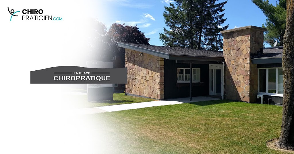 La Place Chiropratique de Sherbrooke | 1871 Rue Galt O, Sherbrooke, QC J1K 1J5, Canada | Phone: (819) 566-2565