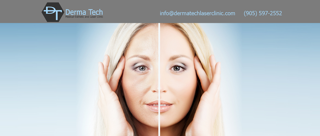 DermaTech Laser Clinic | 269 Bay Thorn Dr, Thornhill, ON L3T 3V8, Canada | Phone: (905) 597-2552