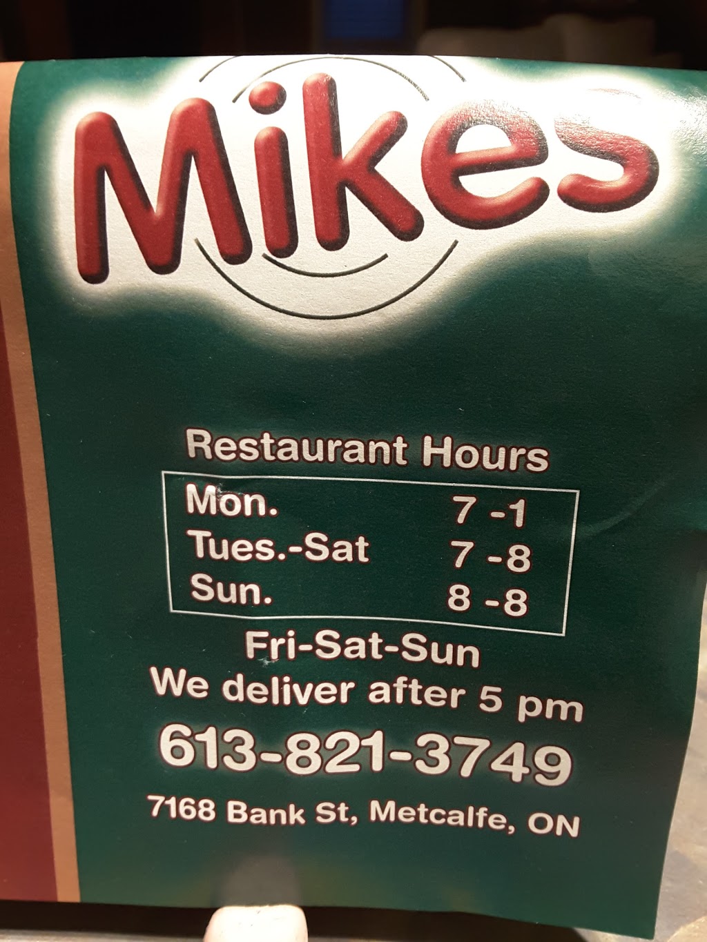 Mikes Pizzeria & Restaurant | 7168 Bank St, Metcalfe, ON K0A 2P0, Canada | Phone: (613) 821-3749