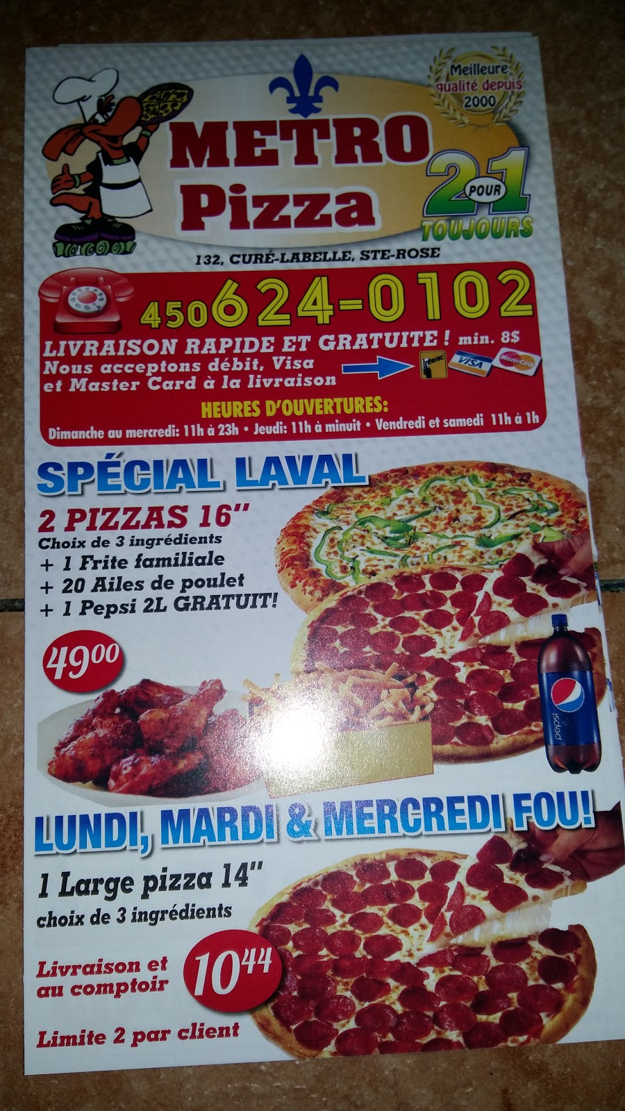 Métro Pizza | 132 Boulevard Curé-Labelle, Sainte-Rose, QC H7L 2Z4, Canada | Phone: (450) 624-0102